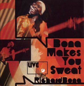 Richard Bona / Bona Makes You Sweat - Live