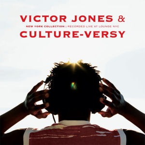 Victor Jones &amp; Culture-Versy / New York Collections