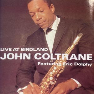 John Coltrane / Live at Birdland