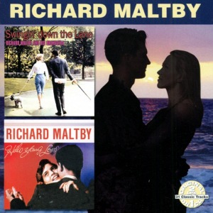 Richard Maltby / Swingin&#039; Down The Lane - Hello, Young Lovers