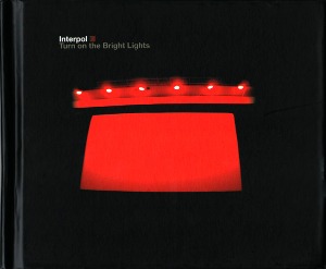 Interpol / Turn On The Bright Lights (10th Anniversary Edition) (2CD+1DVD, DIGI-BOOK)