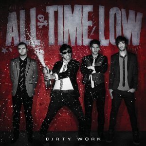All Time Low / Dirty Work (미개봉)