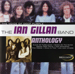 Ian Gillan Band / Anthology