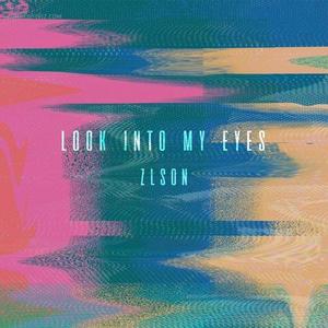 투엘슨(2LSON) / Look Into My Eyes (DIGITAL SINGLE)