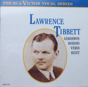 Lawrence Tibbett / Gershwin, Rossini, Verdi, Bizet