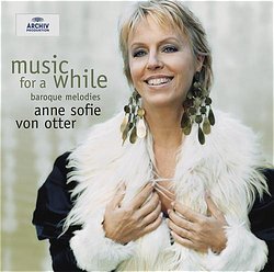 Anne Sofie Von Otter / Baroque Melodies - Music for a While