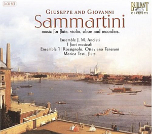 Ensemble J.M. Anciuti / I Fiori Musicali / Ensemble ‘Il Rossignolo’ / Giuseppe and Giovanni Sammartini: Music for flute, violine, oboe and recorders (3CD)