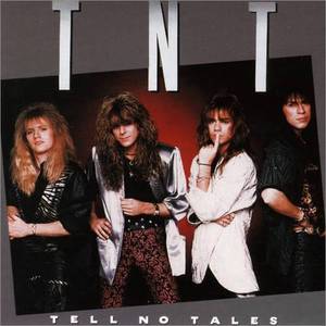 TNT / Tell No Tales