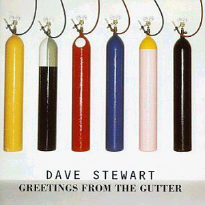 Dave Stewart / Greetings From The Gutter