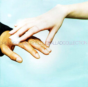 Dreams Come True (드림스 컴 트루) / Dreamage: Love Ballard Collection (2CD, 미개봉)