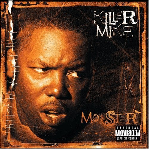 Killer Mike / Monster
