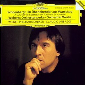 Claudio Abbado / 쇤베르크, 베베른: 바르샤바의 생존자, 관현악 작품집 (Schoenberg, Webern: A Survivor from Warsaw, Orchestral Works)