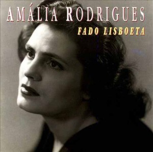 Amalia Rodrigues / Fado Lisboeta