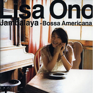 Lisa Ono / Jambalaya-Bossa Americana (미개봉)