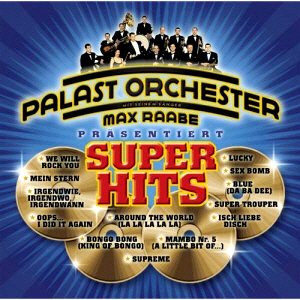 Max Raabe &amp; Palast Orchester / Super hits