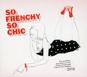 V.A. / So Frenchy So Chic (2CD, DIGI-PAK)