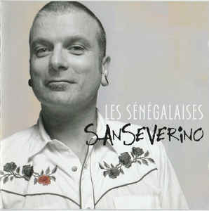 Sanseverino ‎/ Les Senegalaises