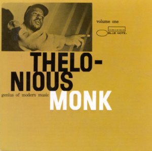 Thelonious Monk / Genius of Modern Music, Vol. 1