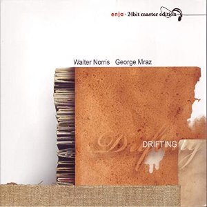 Walter Norris &amp; George Mraz / Drifting (24Bit Mastering, DIGI-PAK)