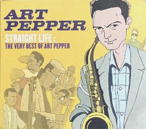 Art Pepper / Straight Life: The Very Best Of Art Pepper (2CD, DIGI-PAK)