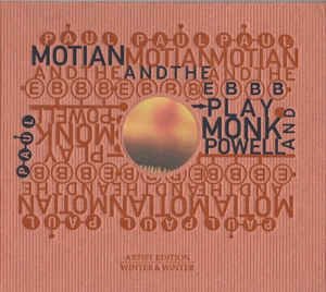 Paul Motian And The Electric Bebop Band / Play Monk &amp; Powell (DIGI-PAK)