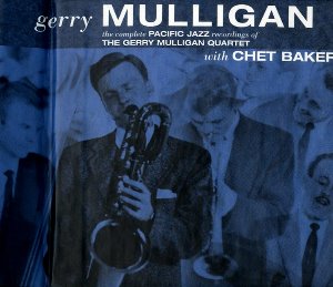 Gerry Mulligan / The Complete Pacific Jazz Recordings Of The Gerry Mulligan Quartet With Chet Baker (4CD)