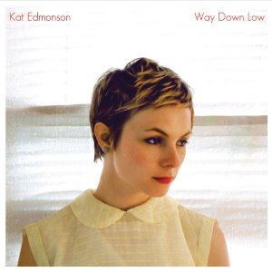 Kat Edmonson / Way Down Low (DIGI-PAK)
