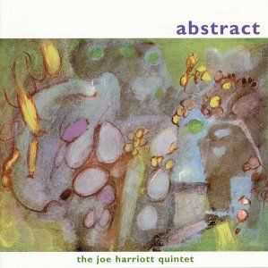 The Joe Harriott Quintet / Abstract