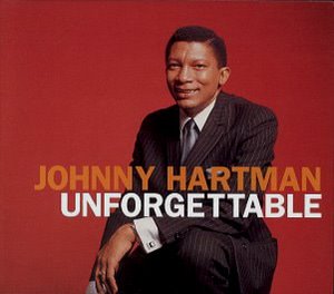 Johnny Hartman / Unforgettable (DIGI-PAK)
