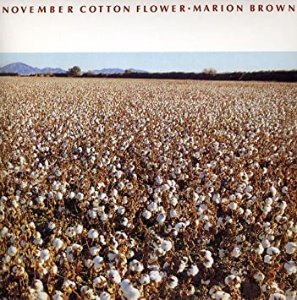 Marion Brown / November Cotton Flower (LP MINIATURE)