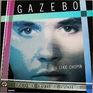 [LP] Gazebo / I Like Chopin