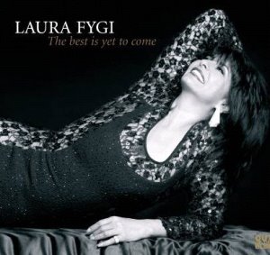 Laura Fygi / The Best Is Yet To Come (DIGI-PAK)