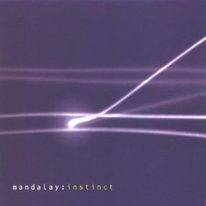 Mandalay / Instinct