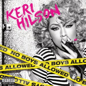Keri Hilson / No Boys Allowed (미개봉)
