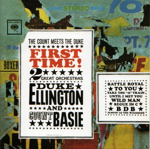 Duke Ellington with Count Basie / First Time! The Count Meets the Duke (REMASTERED)