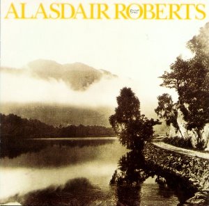 Alasdair Roberts / Farewell Sorrow