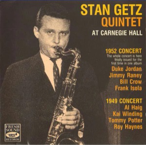 Stan Getz Quintet / At Carnegie Hall