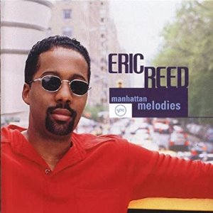 Eric Reed / Manhattan Melodies