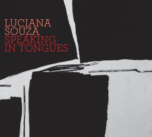 Luciana Souza / Speaking In Tongues (DIGI-PAK)