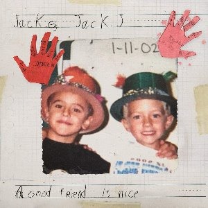 Jack &amp; Jack / A Good Friend Is Nice (미개봉)