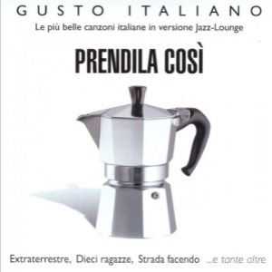 Massimo Farao Trio / Gusto Italiano - Prendila Cosi