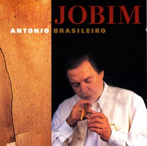 Antonio Carlos Jobim / Antonio Brasileiro (미개봉)