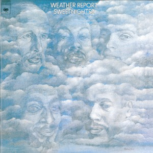 Weather Report / Sweetnighter (REMASTERED)