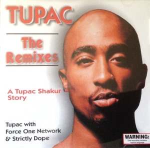 2Pac / The Remixes - A Tupac Shakur Story (미개봉)