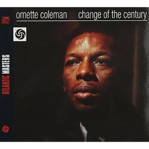 Ornette Coleman / Change Of The Century (DIGI-PAK)