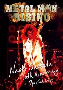 [Blu-ray] Anthem / Metal Man Rising - Naoto Shibata 60th Anniversary Special Live