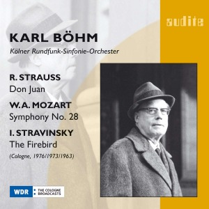 Karl Bohm / Strauss : Don Juan, Mozart : Symphony No.28 &amp; Stravinsky : Firebird Suite
