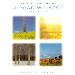 George Winston / All The Seasons Of George Winston