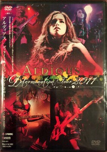 [DVD] Aldious / Determination Tour 2011 - Live at Shibuya O-East -