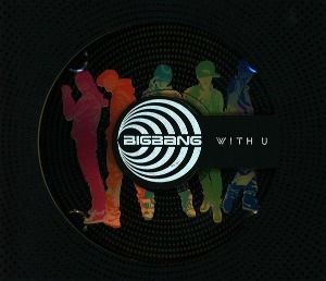 빅뱅(Bigbang) / With U (일본반, DIGI-PAK, 미개봉)